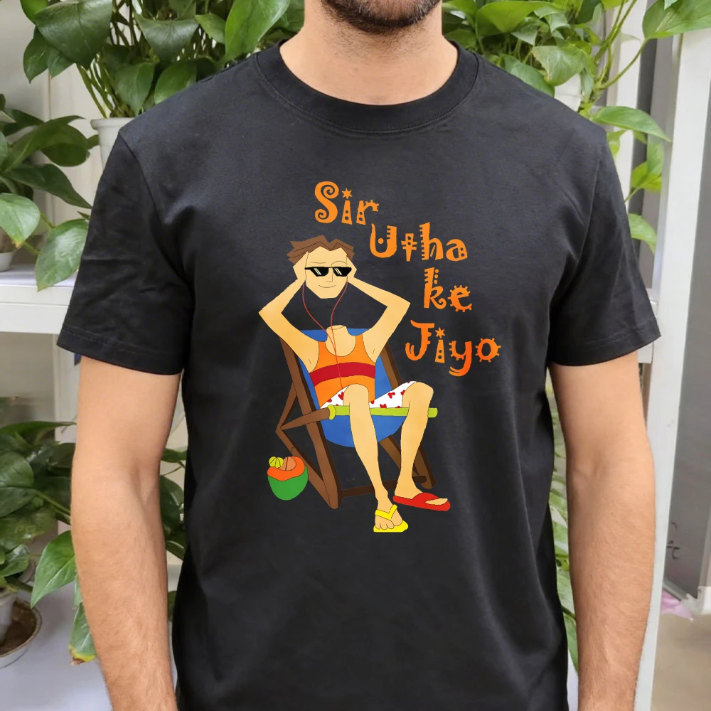 Men's Sir Utha Ke Jiyo T-Shirt – Black Funny Desi Meme Graphic Tee, Perfect Gift for Indian Friends & Chill Day Enthusiasts