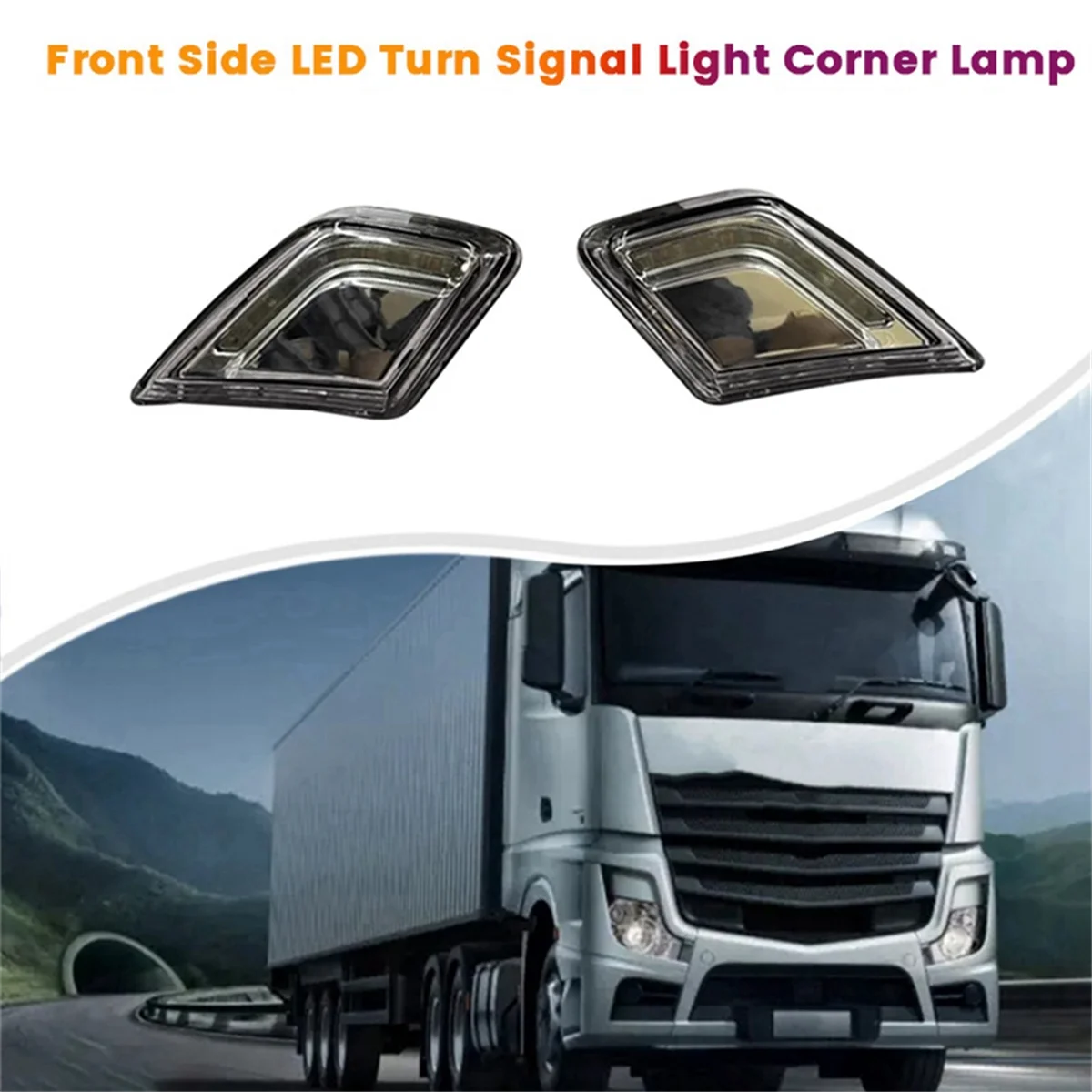 1Pair Front Side Corner Lamp LED Turn Signal Light for Mercedes Benz Truck Actros MP5 Truck A9608201421 A9608201521