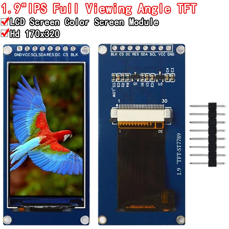 

New 1.9 Inch IPS Full Angle TFT Display Screen LCD Screen Color Display Module SPI Serial Port High-definition 170x320 ST7789