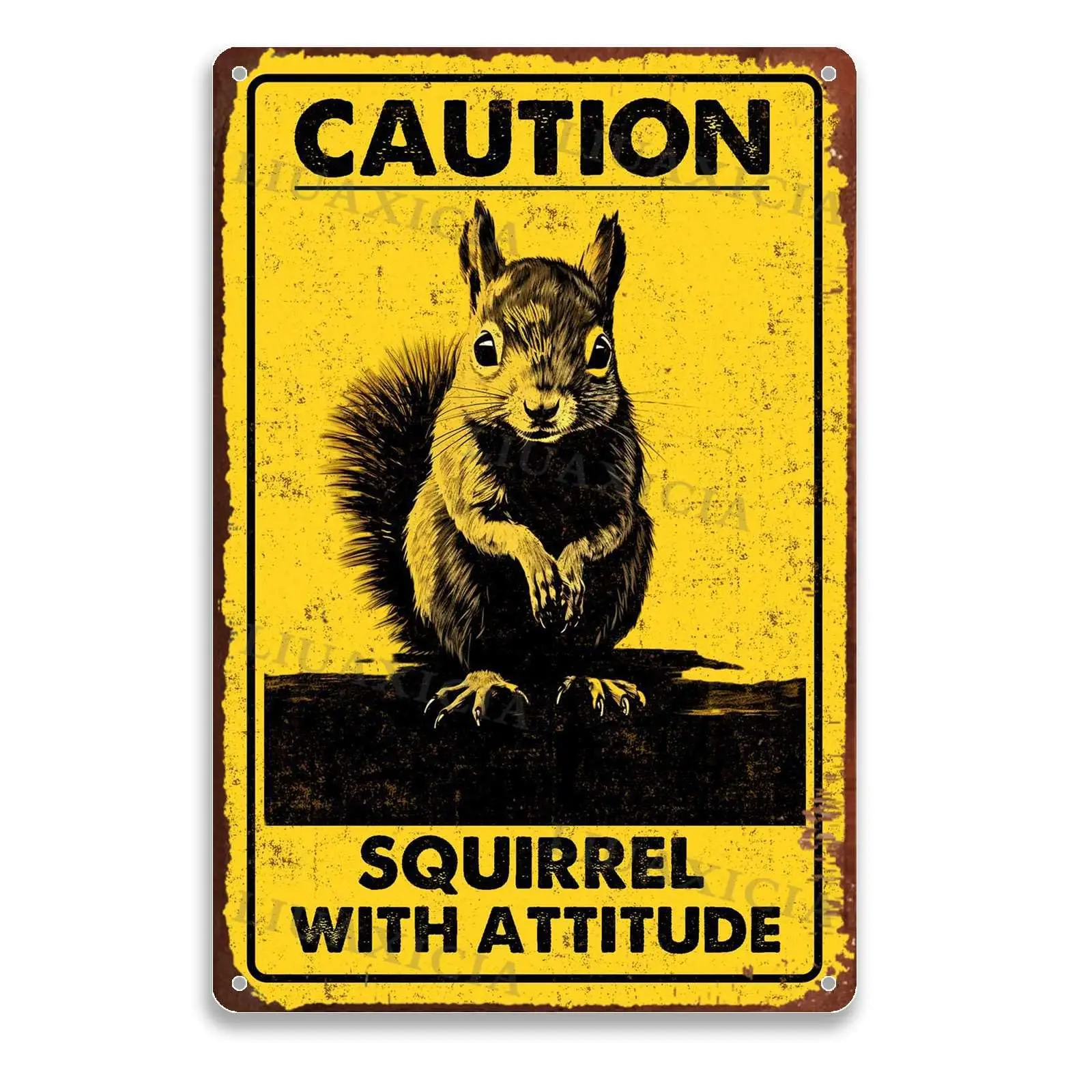 LIUAXICIA Funky Tin Sign Caution Squirrel with Attitude for Home Kitchen Outdoor Decor 8.00