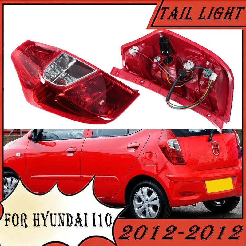 

Tail Rear Stop Brake Lights Lamp For Hyundai I10 2012 92401-0X110 92402-0X110 Tail Light Stop Light Turn Signal Lamp Brake Light