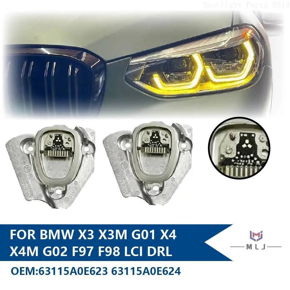 

63115A0E623 63115A0E624 For BMW X3 X3M G01 X4 X4M G02 F97 F98 LCI Headlight LED Control Module LemonYellow DRL Angel Eyes Module
