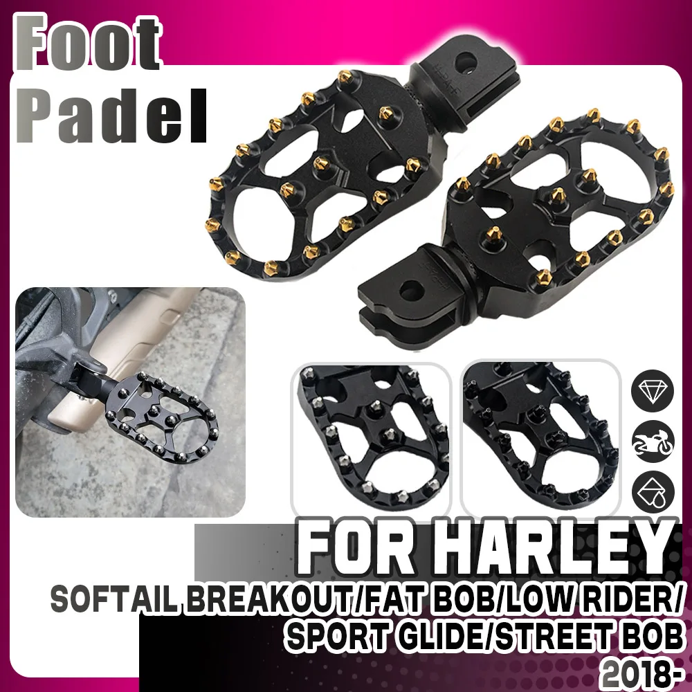 

For Harley Softail Fat Bob 114 FXFBS Breakout Street Bob Low Rider 2024 Motorcycle Accessories Front Foot Rests Footpegs Pedals