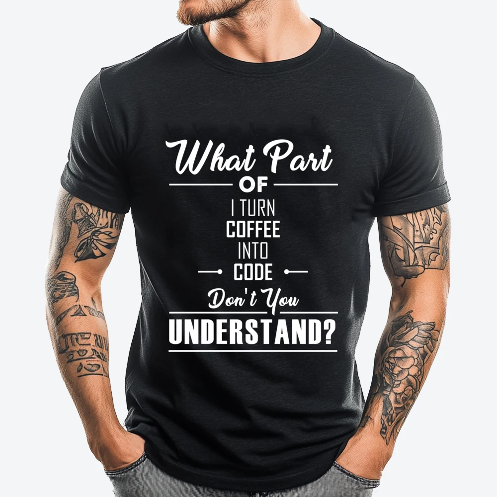 

What Part Of Don T You Understand Pun Computer Science Mens Shirts Graphic Tee Unisex Man Clothes Luxury T Shirt