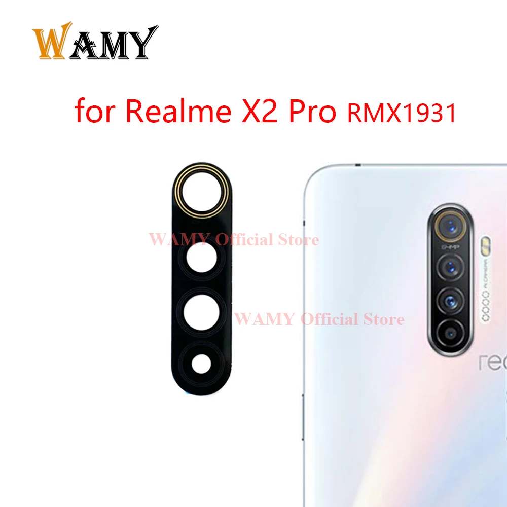 WAMY Rear Back Camera Glass Lens for Realme X2 Pro RMX1931 Replacement With Sticker