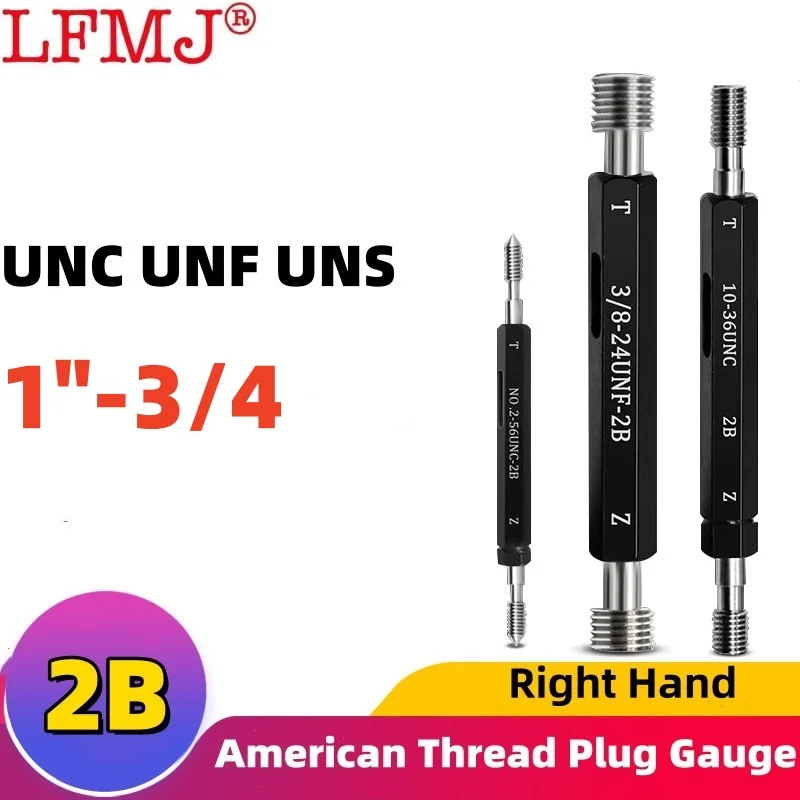 

1PCS 2B UNC UNF UNS UNEF Steel Mer-cury Gage American Standard Fine Thread Plug Gauge 1''-3I4-5 1''-3I4-10 1''-3I4-18 1''-3I4-20