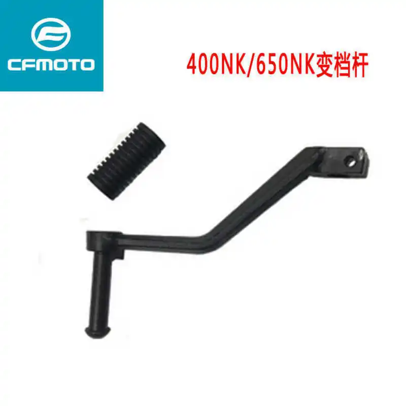 

for Cfmoto Motorcycle Original Accessories 400nk650 Shift Lever Cf650-7 Shift Lever Pedal Shift Lever