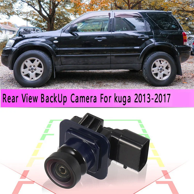 

Plain Car Rear View Camera Vehicle Camera Backup Camera GJ5T19G490AD GJ5T-19G490-AB For Ford Kuga 13-17