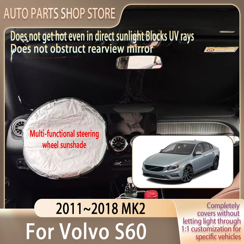 

For Volvo S60 2011~2018 17 Steering wheel Car Sun Visor Summer Cooling Auto Accessories Front Windshield Sunshade Heat Insulati