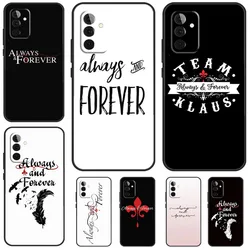 The Vampire Diaries Always Forever Case For Samsung Galaxy A13 A23 A33 A53 A73 A14 A24 A34 A54 A72 A52 A32 A12 A51 A71 A15 A25
