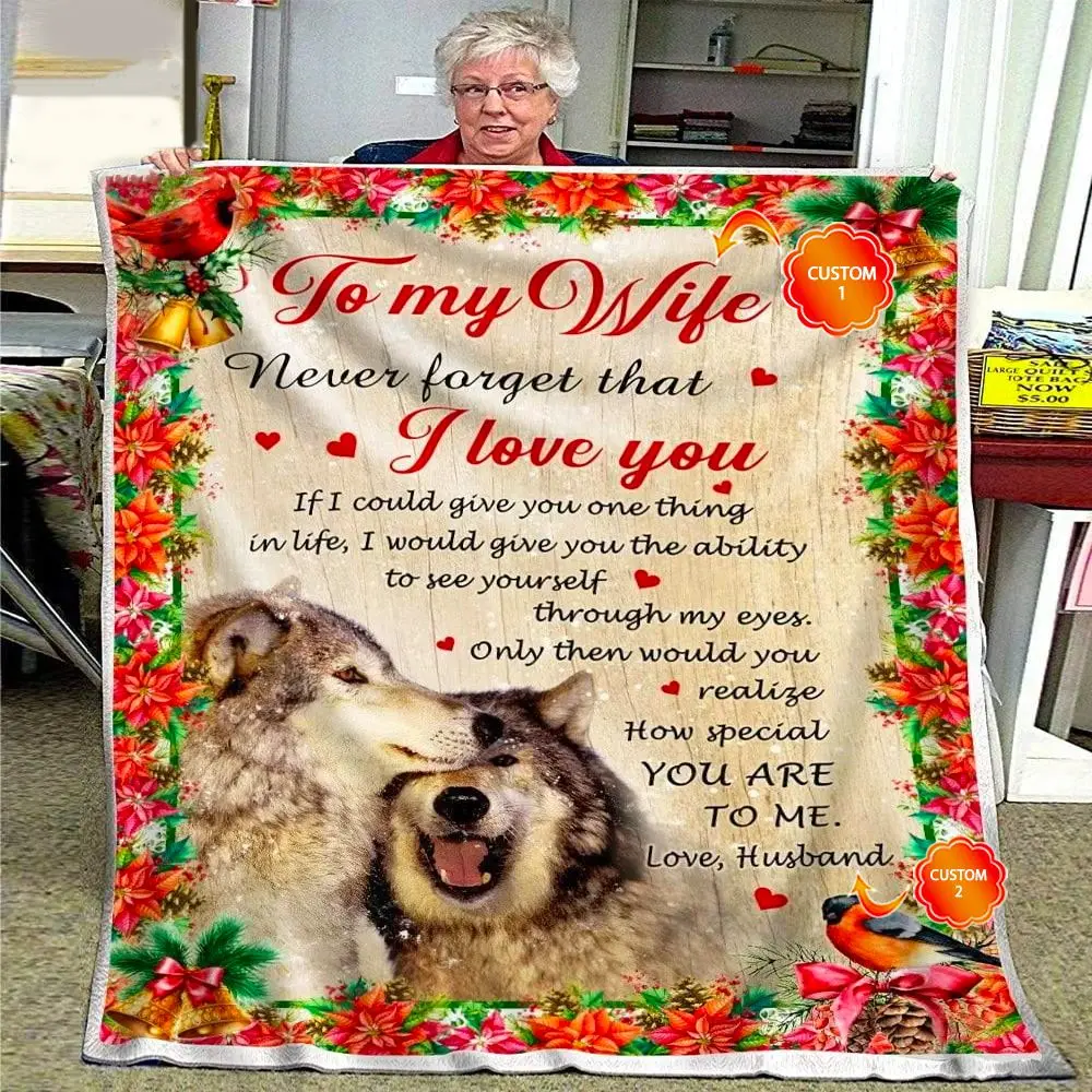 Personalized Gift For Wife Wolf Fleece Blanket Never Forget That I Love You If I Could Give You One Thing Soft Plush Blanket