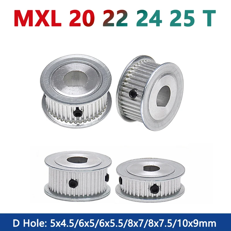 

1pc 20 22 24 25 Teeth MXL Timing Pulley D Hole 20T 22T 24T 25T Synchronous Wheel D-hole 5x4.5/6x5/6x5.5/8x7/8x7.5/10x9mm