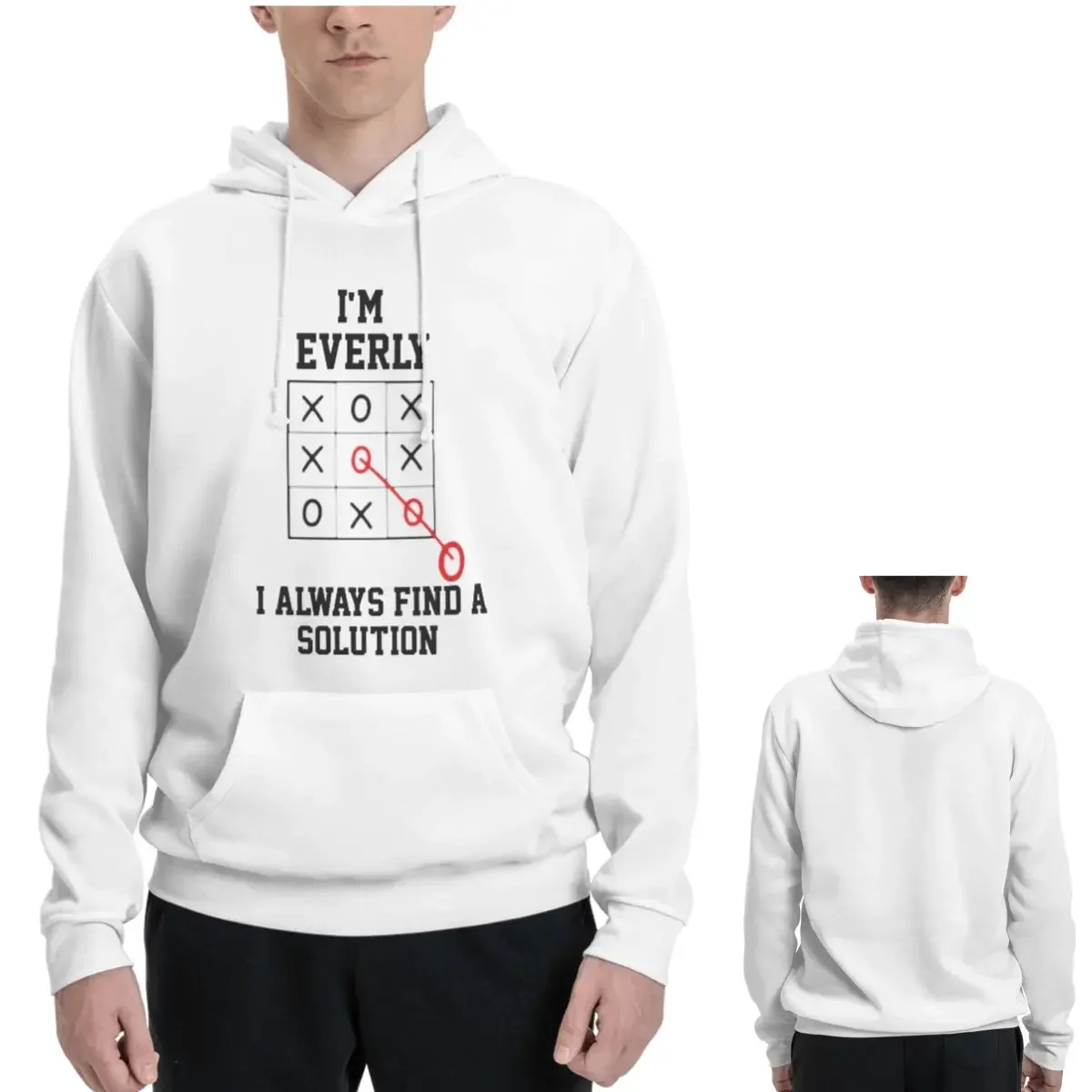 Im Everly I Always Find A Solution Hoodies Men's Women Casual Pullover Sweatshirt Fashion Long Sleeve Hooded Autumn Winter