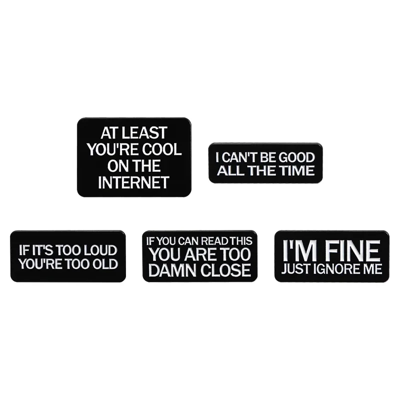 Mental Health I'm Fine Just Ignore Me Brooch Enamel Pins Custom I Can't Be Good All The Time Brooch Lapel Badge Jewelry Pins