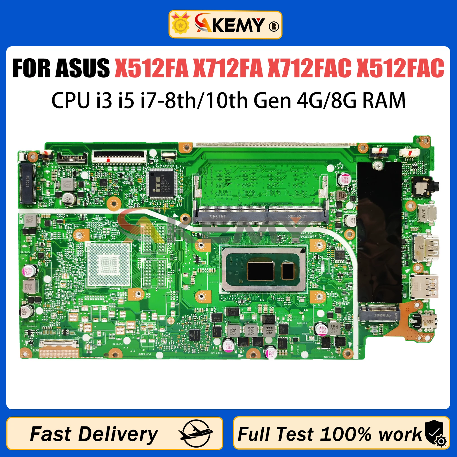 AKEMY X512FA Mainboard For ASUS X712FA X712FAC X512FAC X512F X512FB X512FJG Laptop Motherboard I3 I5 I7 8th/10th CPU 4G/8G RAM