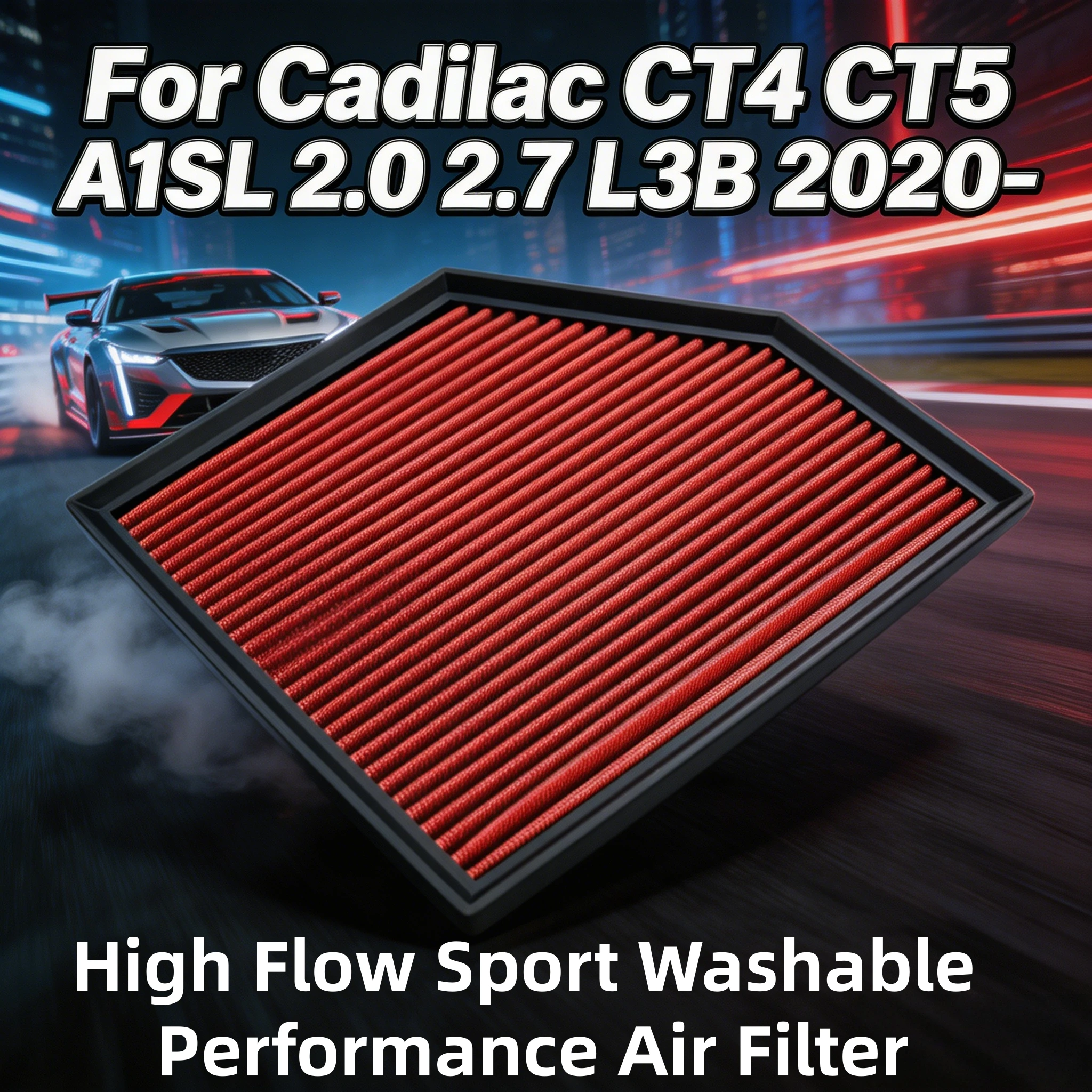 Для Cadillac CT4 CT5 A1SL 2.0 2.7 L3B 2020- Высокопроизводительный спортивный моющийся воздушный фильтр с панельной вставкой, замена 33-5102 84498926