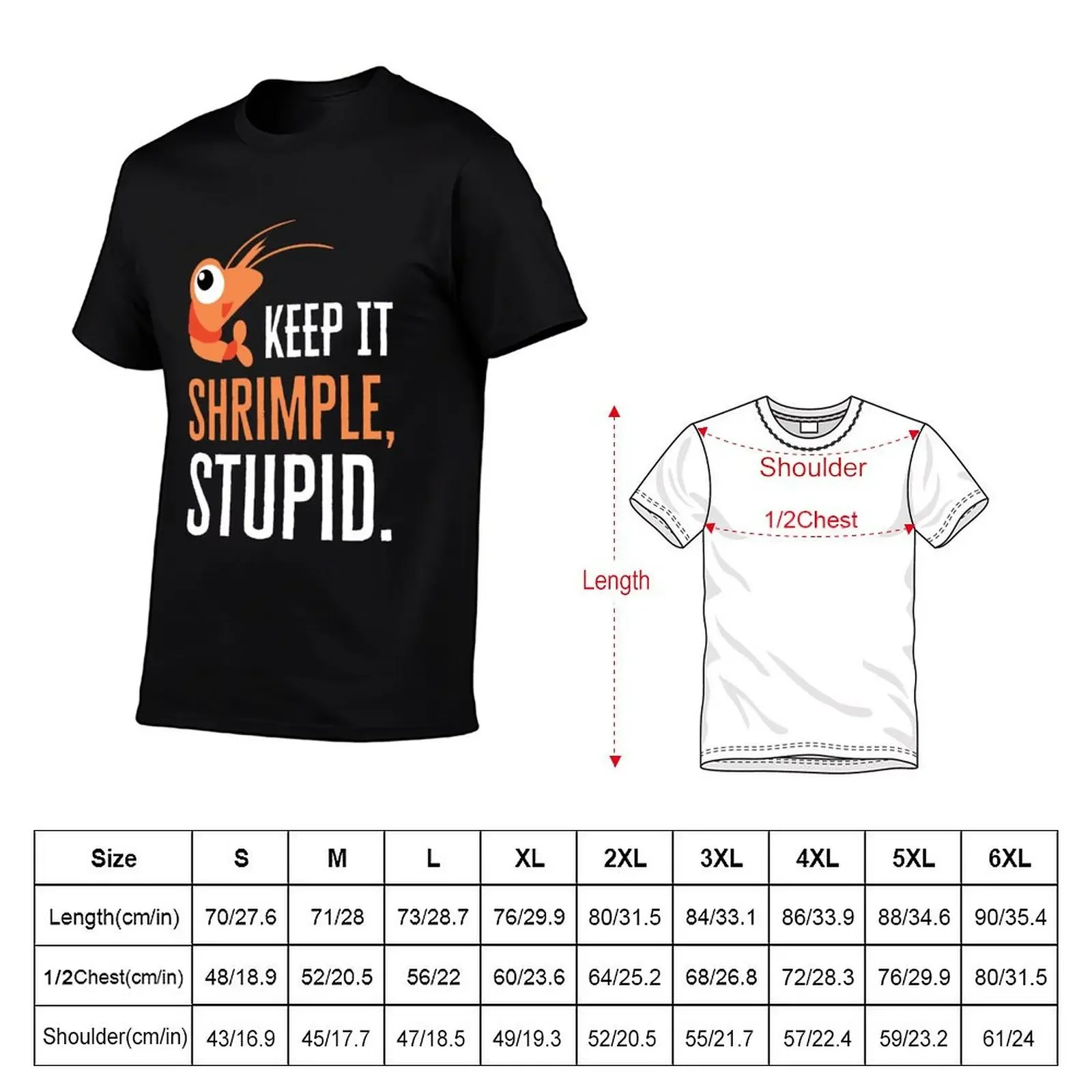 Keep It Shrimple Stupid T Shirt Gift Shrimp Lovers Fitted Scoop T-Shirt plus size clothes graphic shirts t shirt men