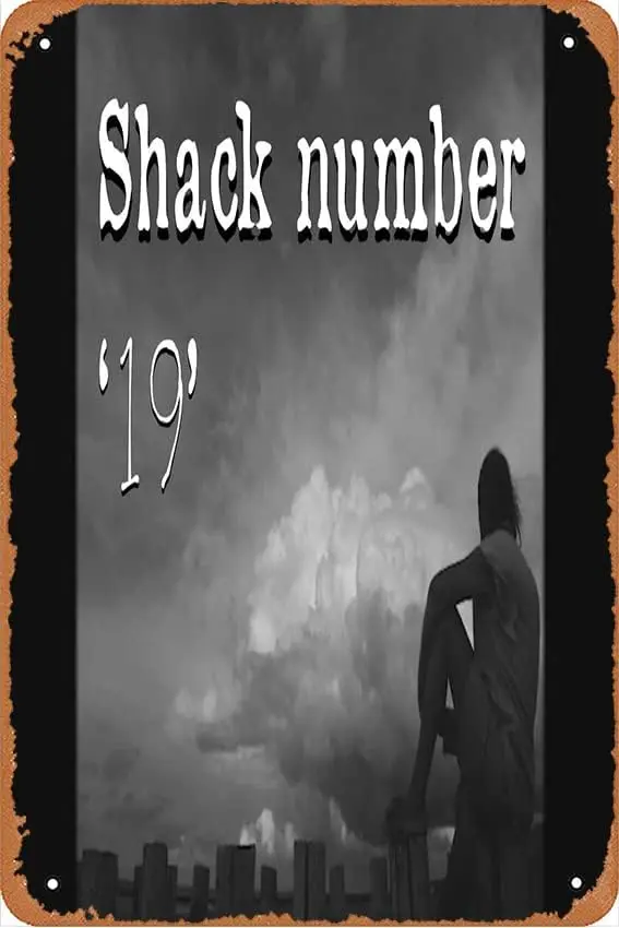 Shack Number 19 Movie Metal Signs Decoracin Vintage Metal Tin Signs 12x8 Inch Iron Painting Wall Decor Restaurant Bar Cafe Club