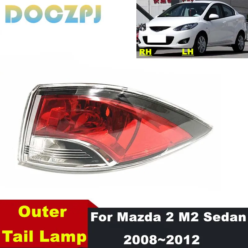

1PCS Car Exterior Rear Bumper Outer Back Light Tail Lamp Without Bulbs For Mazda 2 M2 Sedan 2008 2009 2010 2011 2012
