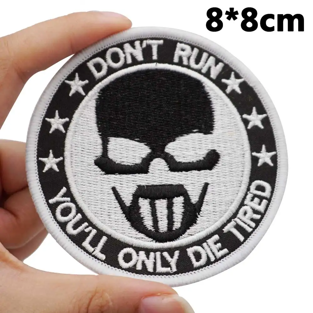 don't run you'll only die tired Badge Embroidered Applique Sewing Label punk biker Patches with hook backing