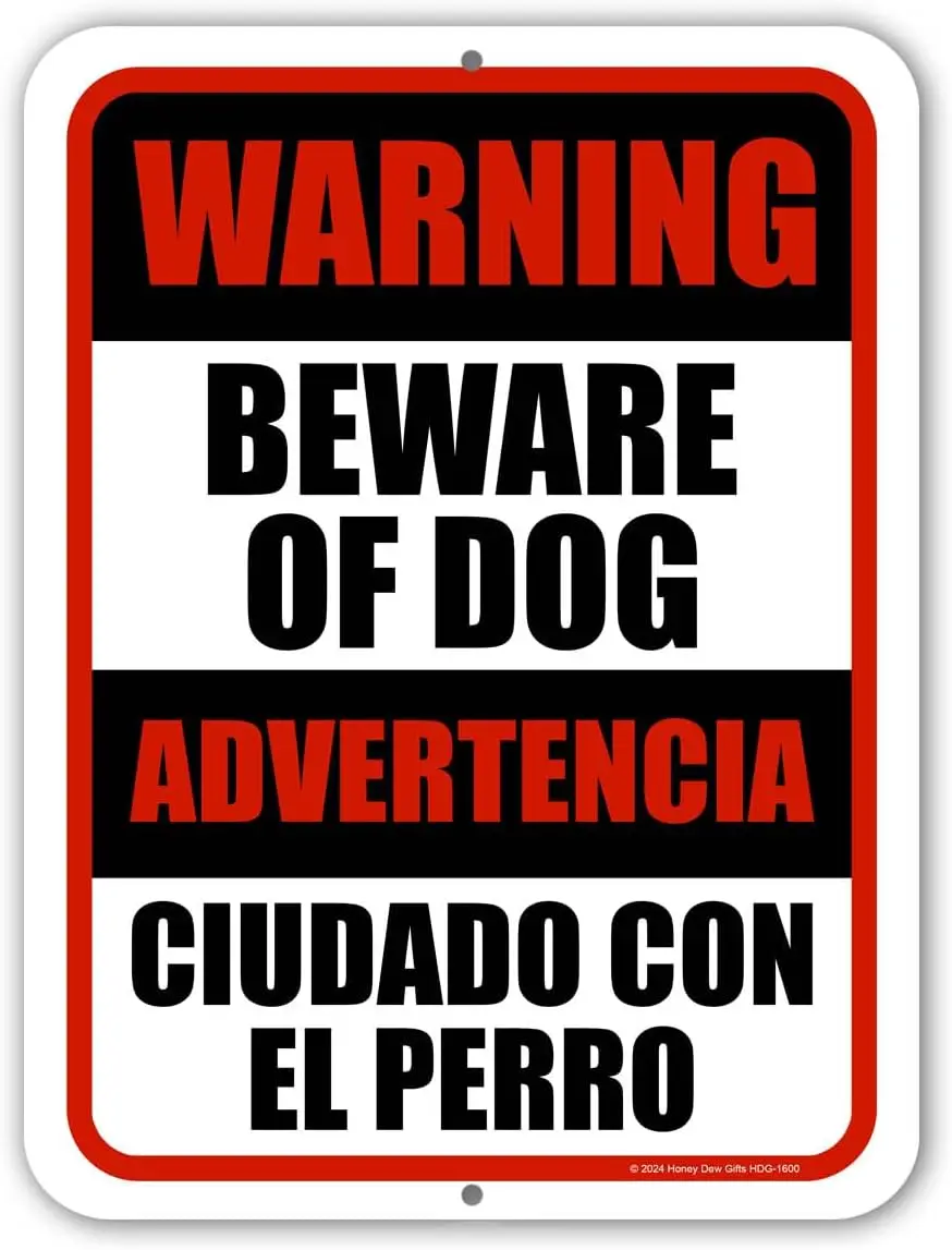 Honey Dew Gifts, Warning Beware of Dog Advertencia Ciudado Con El Perro, English Spanish Espanol Bilingual Signs, Security  sign
