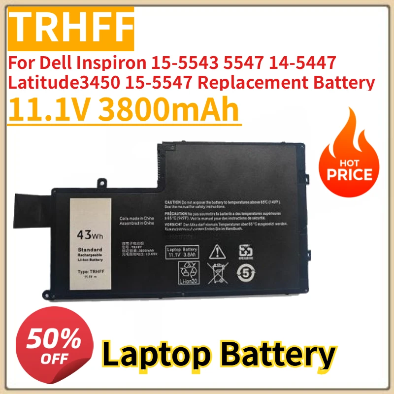 

Новый аккумулятор для ноутбука TRHFF 11,1 В, 3800 мАч для Dell Inspiron 15-5543 5547 14-5447 Latitude3450 15-5547, сменный аккумулятор