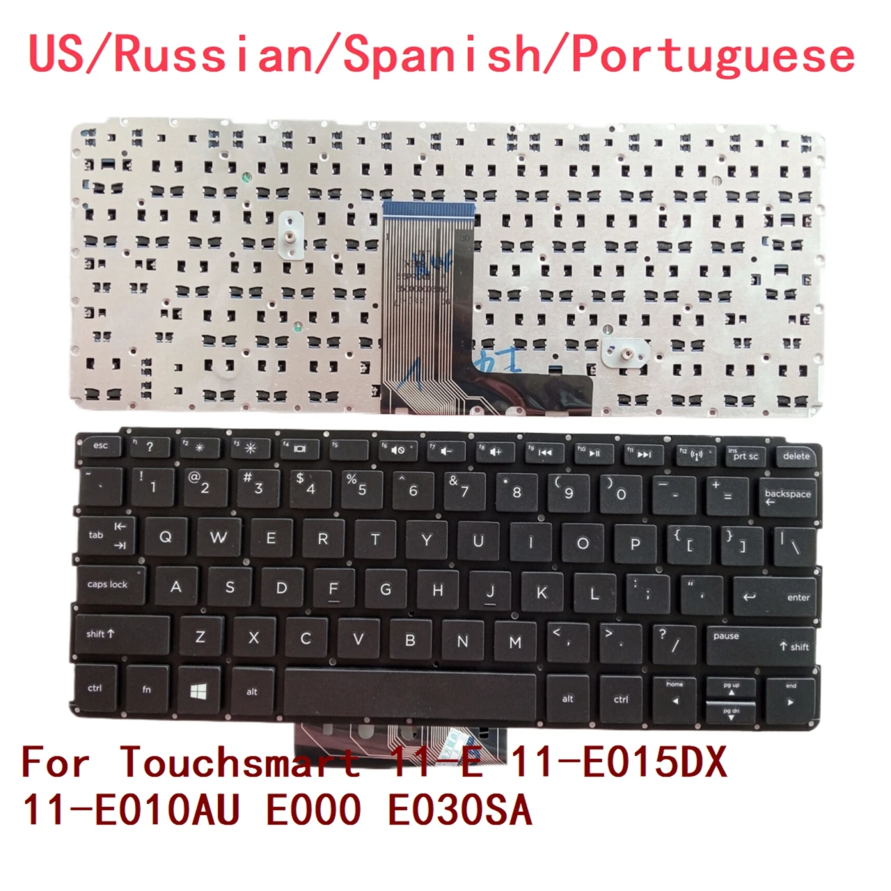 

New US Russian Spanish Portuguese Laptop Keyboard For HP Touchsmart 11-E 11-E015DX 11-E010AU E000 E030SA Notebook PC Replacement