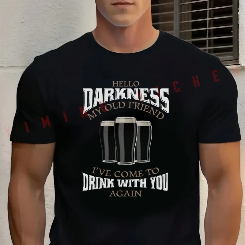 Camiseta divertida de algodón para hombre de Hello Darkness My Old Friend Funny Guiness, camiseta informal de moda para viajes y deportes de verano