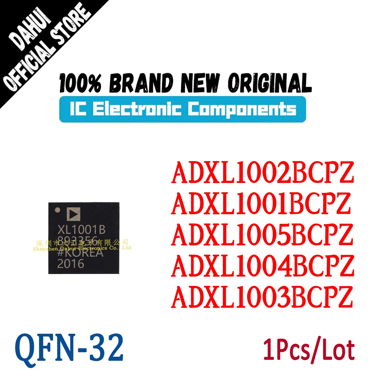 

ADXL1001BCPZ XL1001B ADXL1002BCPZ XL1002B ADXL1003BCPZ XL1003B ADXL1004BCPZ XL1004B ADXL1005BCPZ XL1005B LFCSP-32 chip IC new