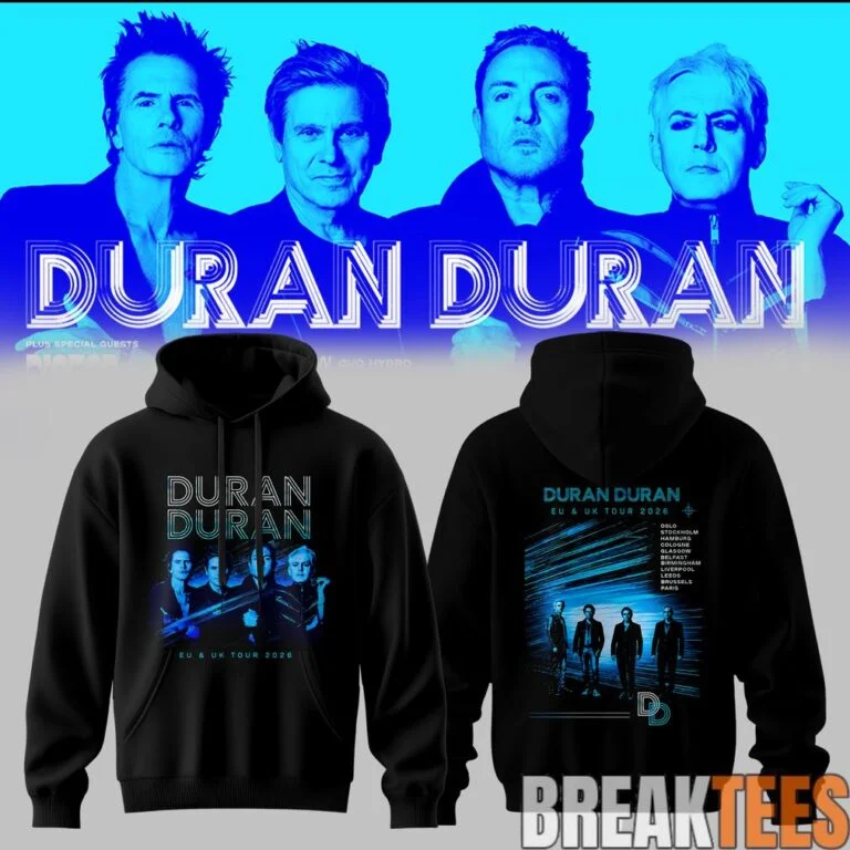 2026 Duran Duran – UK&EU Autumn Tour 2026 Limited Hoodie Men's and Women's Comfortable, Breathable, High Quality Ins Y2k