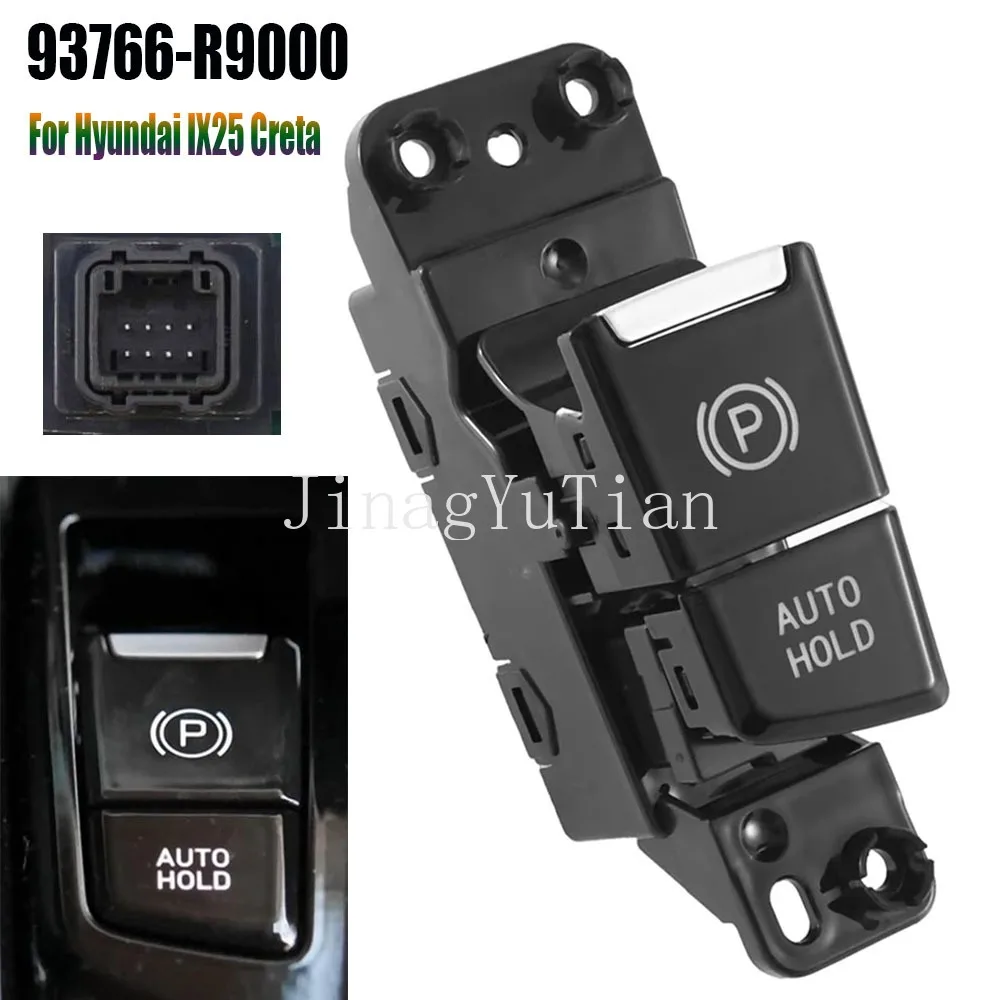 

Электронный переключатель ручного тормоза, кнопка управления, запасные части для Hyundai IX25 Creta 2020 93766-R9000 93766R9000, автомобильные аксессуары