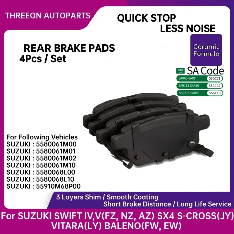 

For SUZUKI SWIFT IV,V(FZ, NZ, AZ) SX4 S-CROSS(JY) VITARA(LY) BALENO(FW, EW) THREEON Ceramic Rear Brake Pads