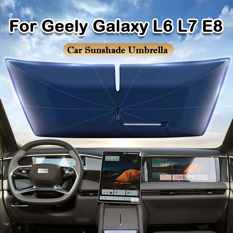 

For Geely Galaxy L6 L7 E8 Car Windshield Sunshade Parasol Cover Foldable UV Protection Sun Shade Auto Protection Accessories