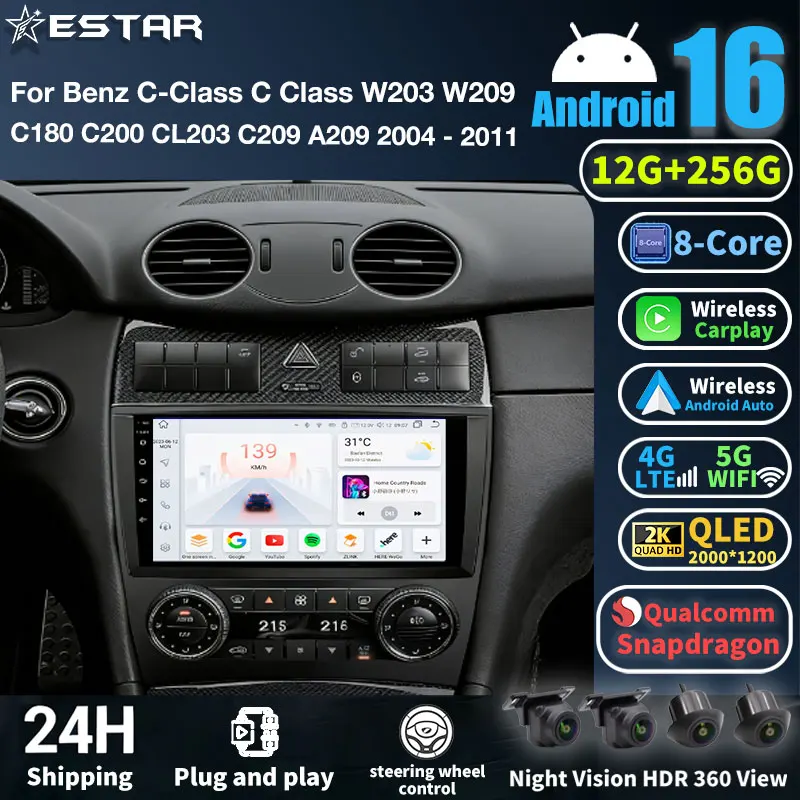 Car Radio Android 16 For Benz C-Class C Class W203 W209 C180 C200 CL203 C209 A209 2004 - 2011 GPS Multimedia Player Navi Carplay