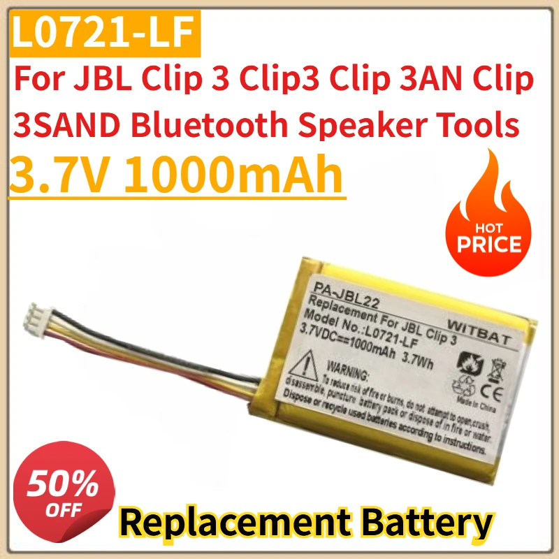 

High Quality New 3.7V 1000mAh Replacement Battery L0721-LF For JBL Clip 3 Clip3 Clip 3AN Clip 3SAND Bluetooth Speaker Tools