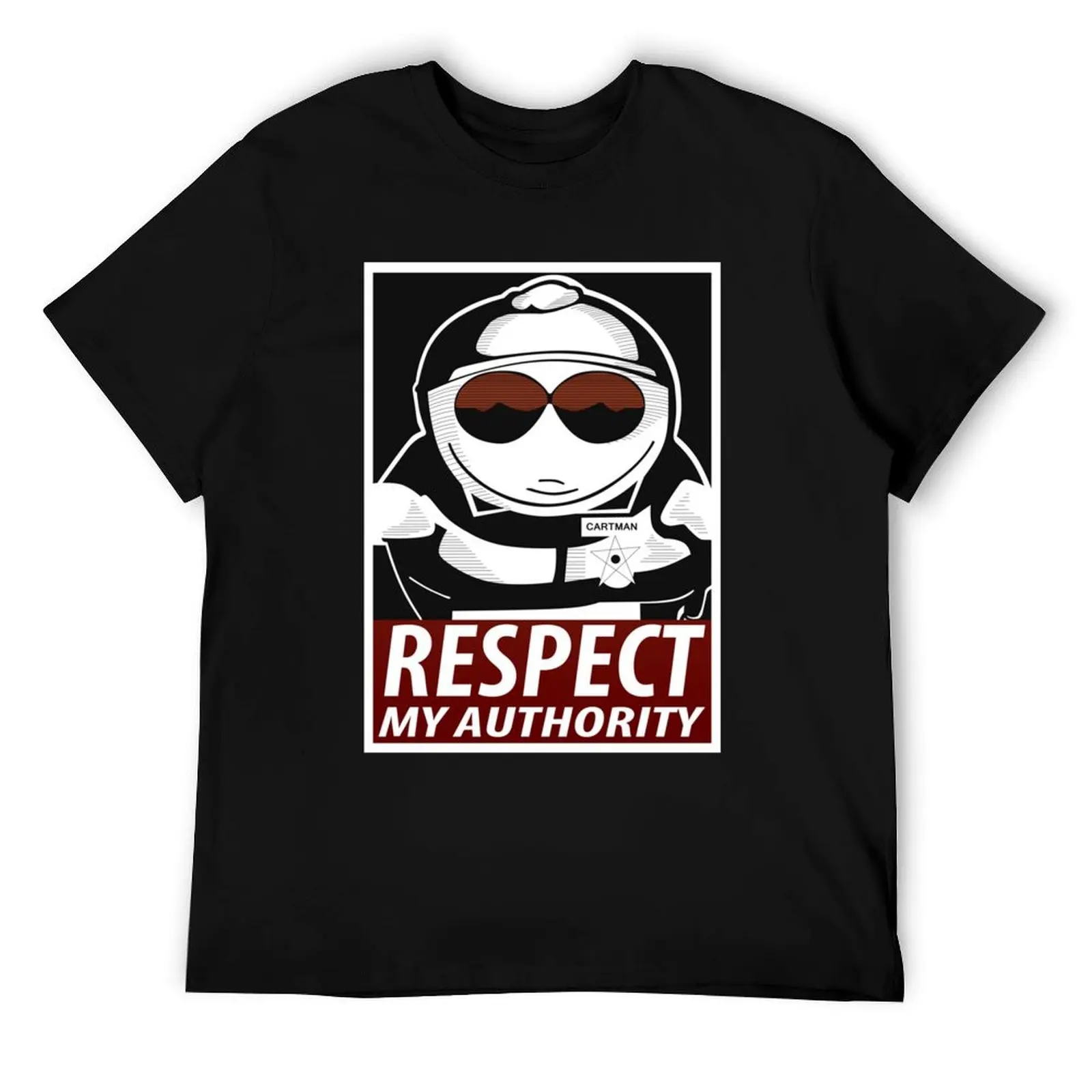 Respect My Authority - South Park Cartman T-Shirt t shirt for man man t shirt summer T-Shirt