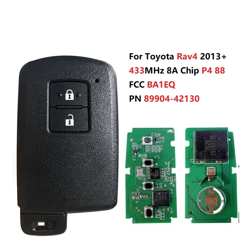 CN007170 BA1EQ For Toyota Rav4 2013+ Smart Key 2 Buttons P4 88 AES Chip 433MHz 89904-42130 Keyless Go