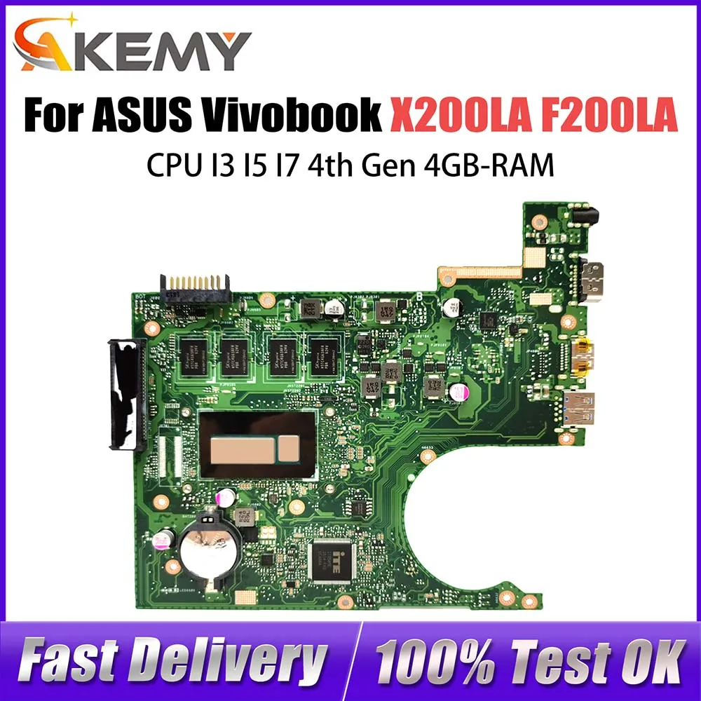 

X200LA Mainboard For ASUS Vivobook F F200LA X200L F200L Laptop Motherboard CPU I3 I5 I7 4th Gen 4GB-RAM LVDS OR EDP