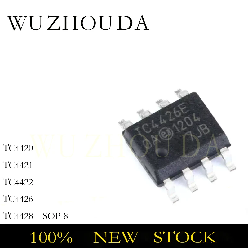 5PCS TC4420 TC4421 TC4422 TC4426 TC4428 SOP-8 EOA AVOA SOP IC CHIP NEW STOCK
