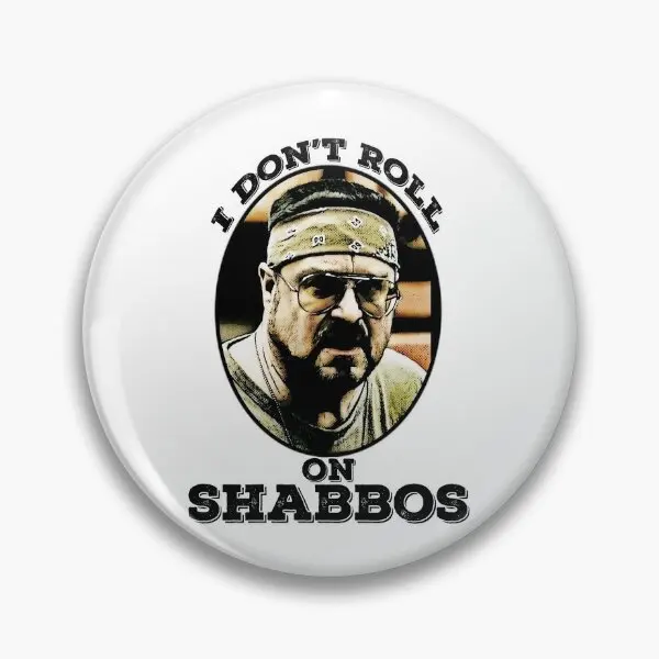 I Do Not Roll On Shabbos  Soft Button Pin Badge Creative Cute Jewelry Women Lapel Pin Cartoon Collar Brooch Hat Clothes Decor