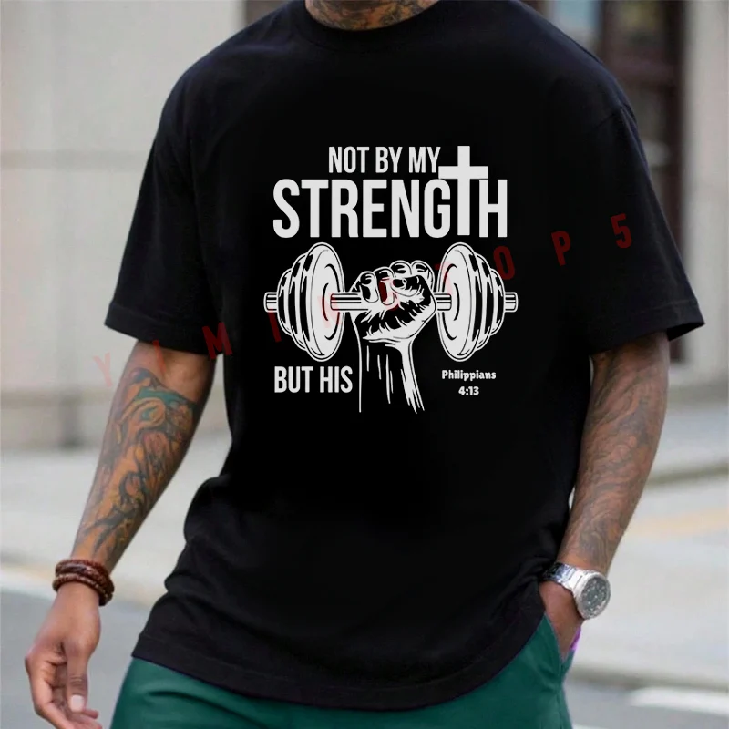 T-shirt graphique de motivation pour la gym, inspiré par la foi, en coton, à manches courtes, col rond, respirant, unisexe, pour l'été