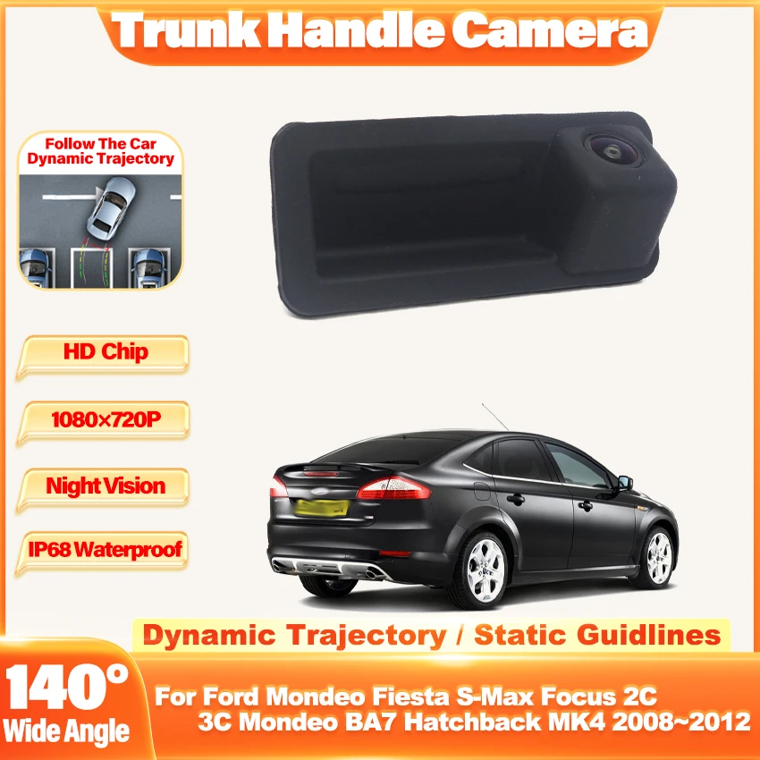 

140 ° HD Водонепроницаемая автомобильная камера заднего вида для Ford Mondeo Fiesta S-Max Focus 2C 3C Mondeo BA7 Hatchback MK4 2008 ~ 2012 автомобиля