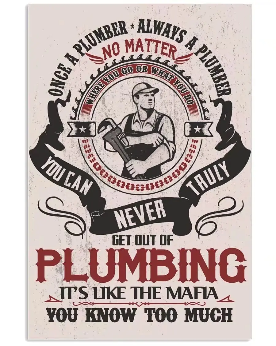 Bakaevsm Vintage Tin Signs Get Out Of Plumbing It'S Like The Mafia You Know Too Much Wall Decor Garage Home Bar Club Office