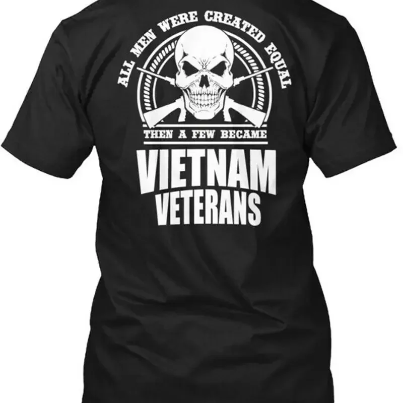 Ition Vietnam Vets Veterans All Men Were Created T Shirt Made in USA S 5XL