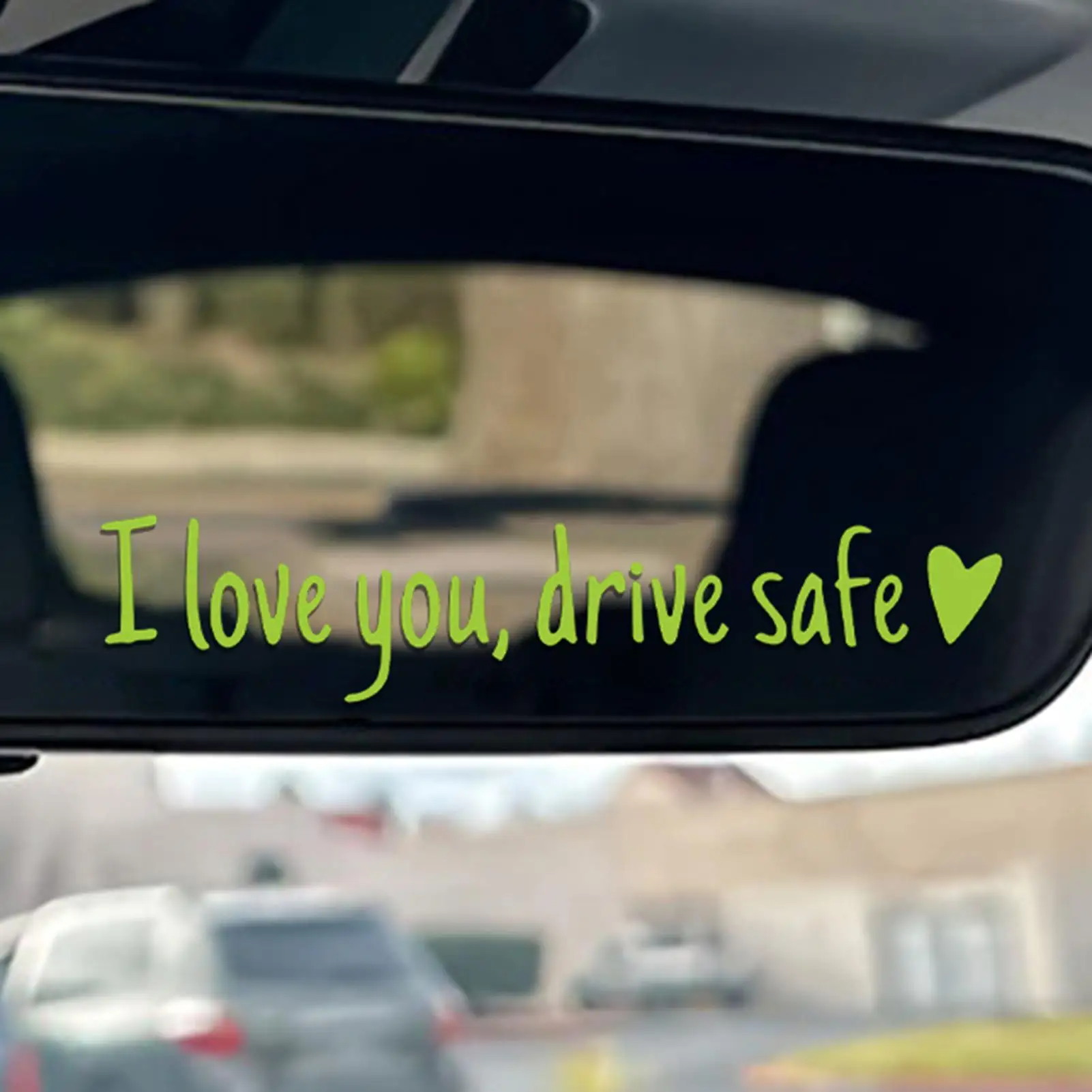 Car Mirror Sticker I Love You Drive Safe Car Mirror Stickers Car Interior Sticker I Love You Drive Safe Emblem Label Auto Decor