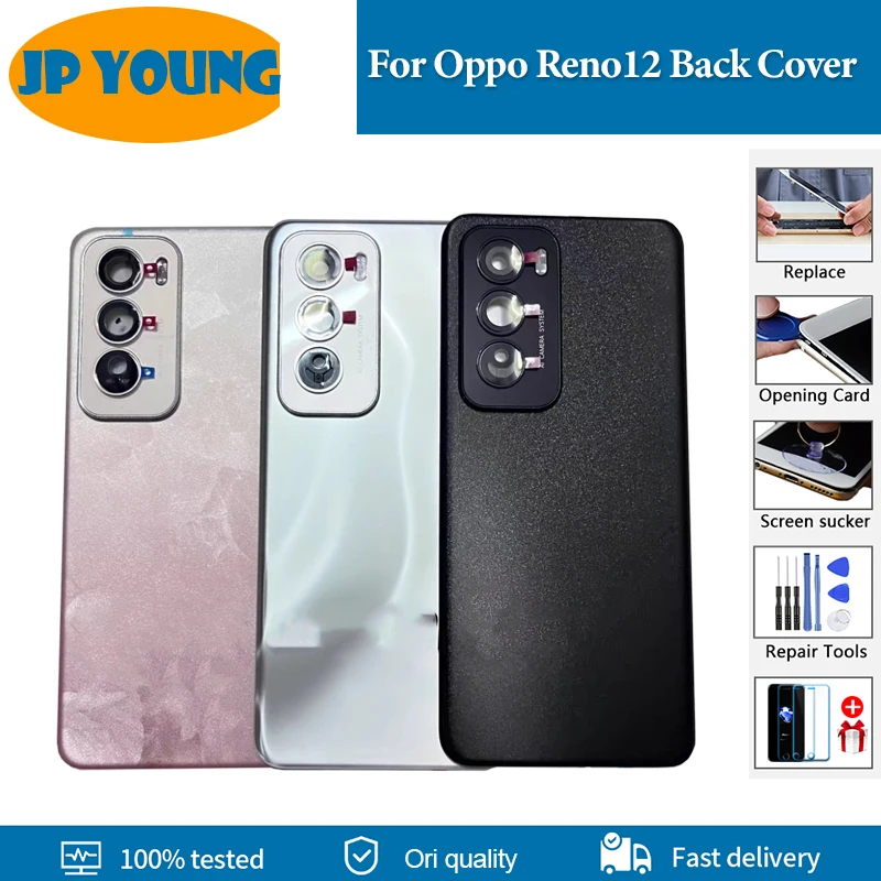 AAA+ quality Back Battery Cover For Oppo Reno12 Back Cover Housing Door Rear Case For Oppo Reno 12 CPH2625 Back Door Replacement