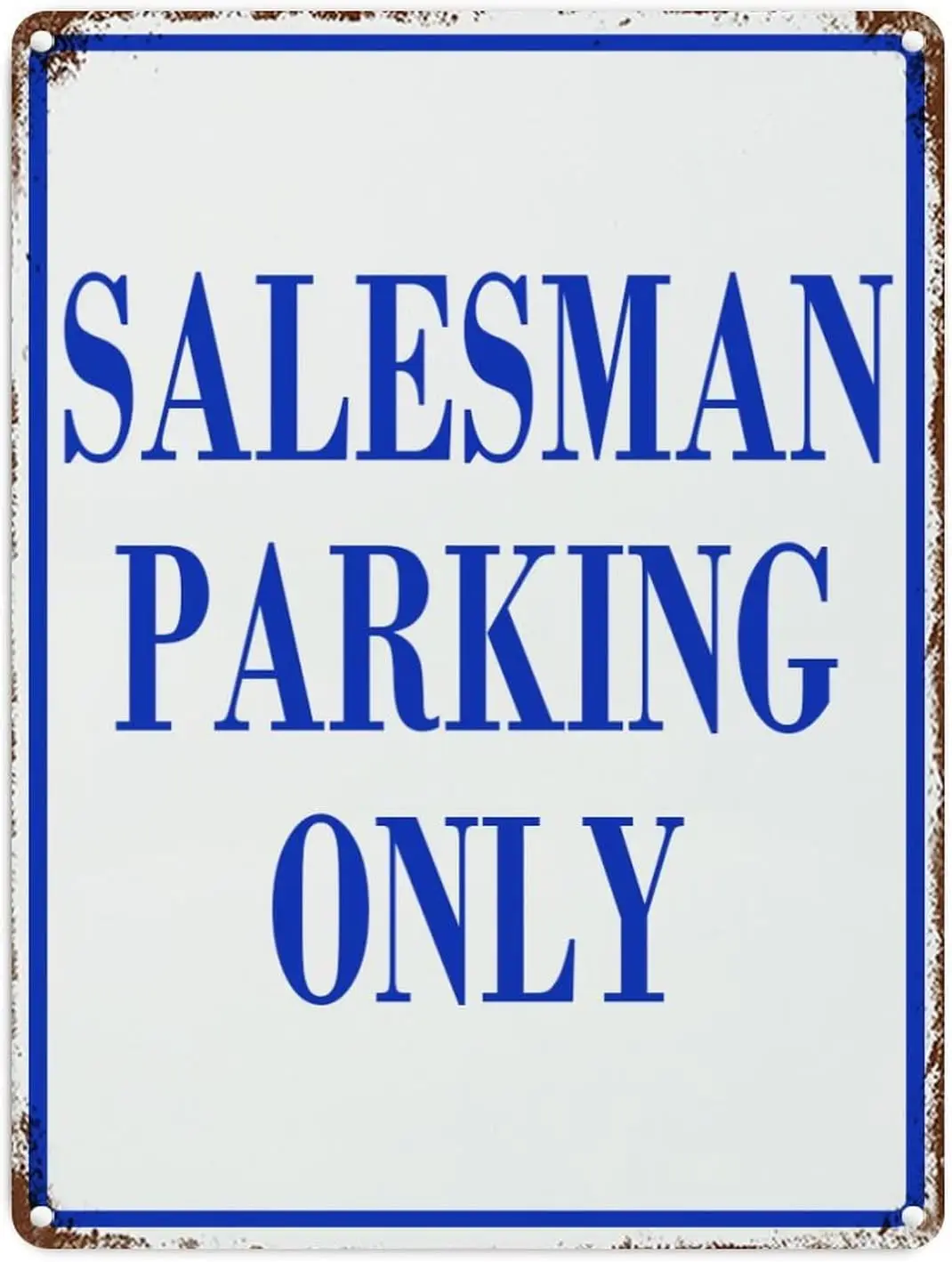 Y1,Salesman Parking Only Warning Metal Sign for Inside Outside Railway Road Suburbs Community Yard Street Lot Use Easy M
