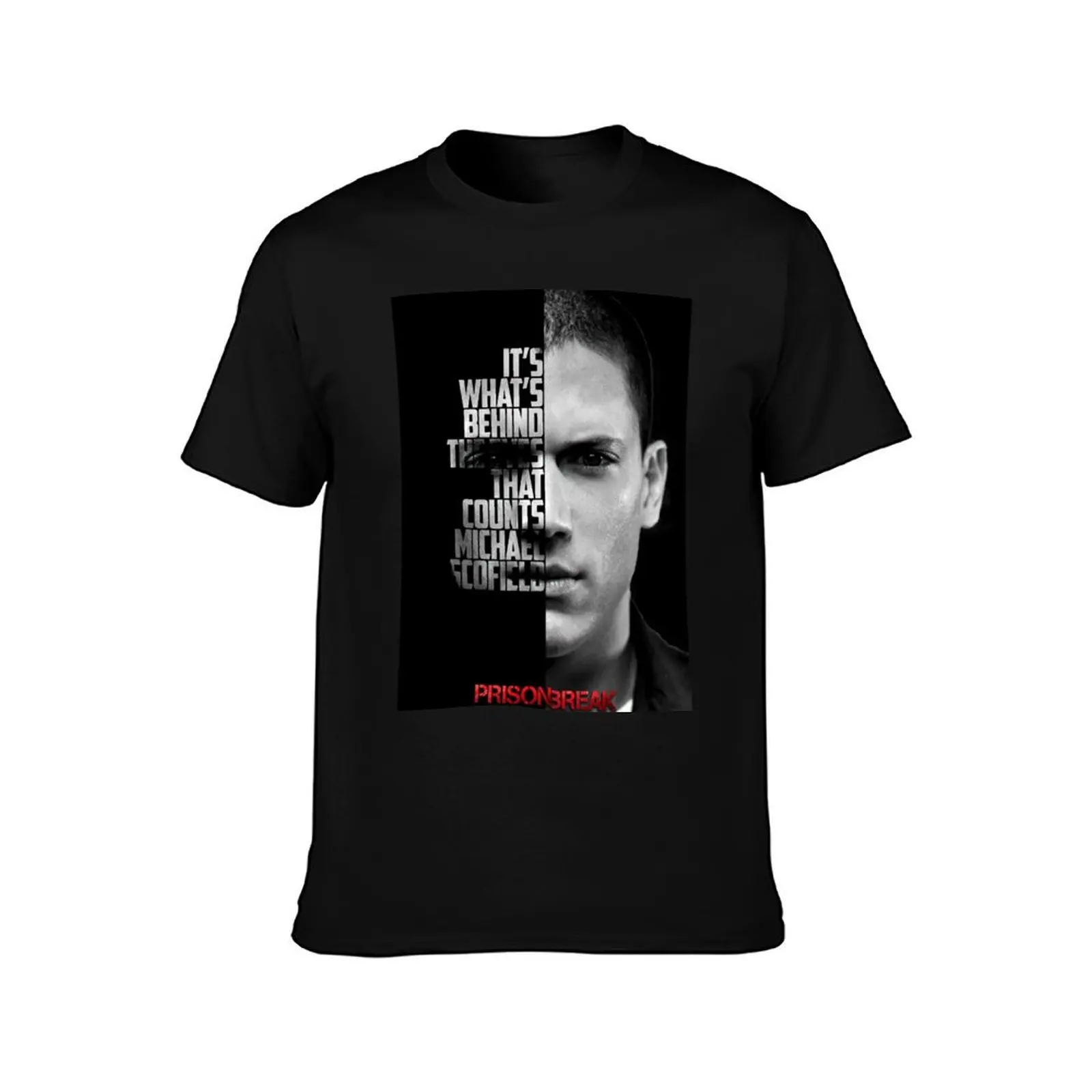 Black and white Michael Scofield Prison Break quote. T-Shirt Summer Casual Cotton Tee Oversized Streetwear Tops 100% Cotton