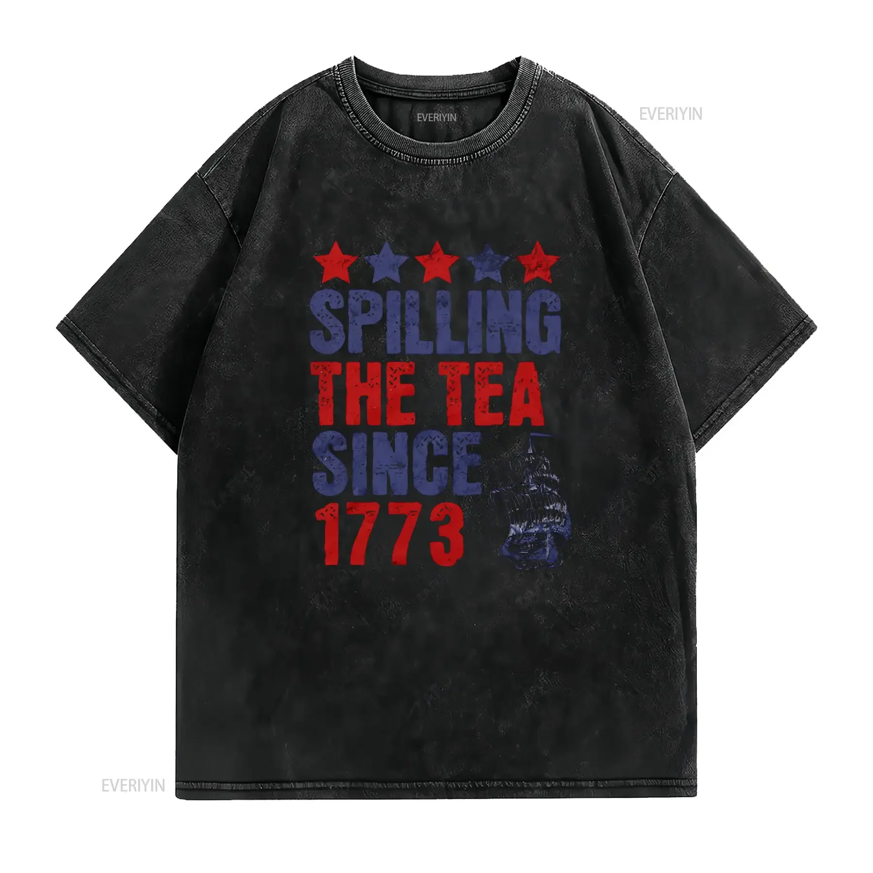 Spilling the Tea Since 1773 T Shirt for Fourth of July Funny Party vintage Washed fashion Slightly Top For Everyday Wear