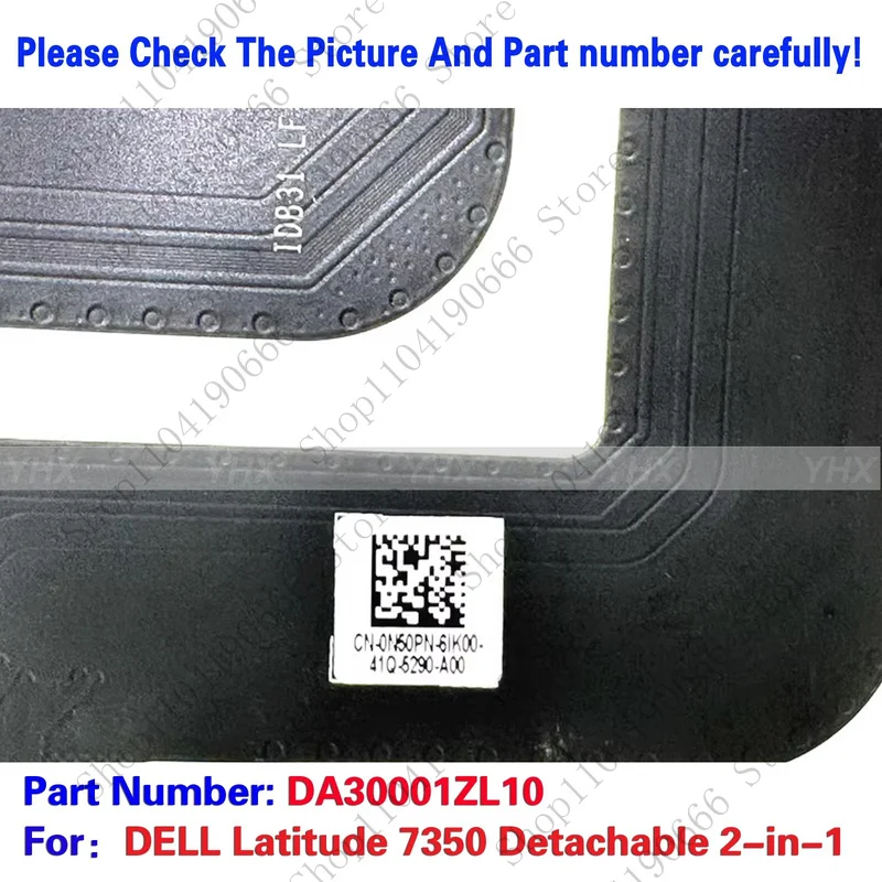 bd جديد لكابل DELL Latitude 7350 القابل للفصل 2 في 1 EDP LF-M954P DA30001ZL10.